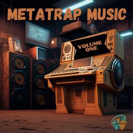 Album cover of MetaTrap Music, Vol. 1