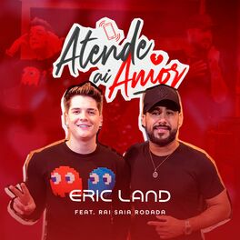 Album cover of Atende Aí Amor (feat. Raí Saia Rodada)