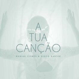 Album cover of A Tua Canção