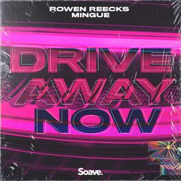 Album cover of Drive Away Now