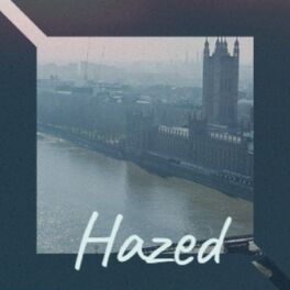 Album cover of Hazed