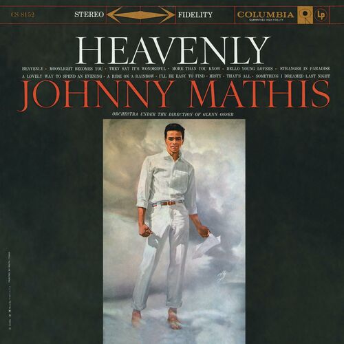 Johnny Mathis - Heavenly: lyrics and songs