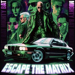 Album cover of ESCAPE the MATRIX