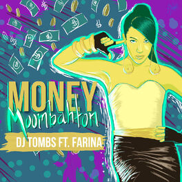 Album cover of Money (Moombahton Mix) [feat. Farina]