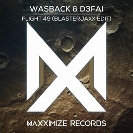 Album cover of Flight 49 (Blasterjaxx Edit)
