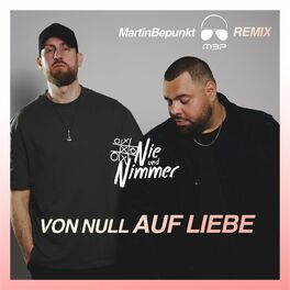 Album cover of Von null auf Liebe (MartinBepunkt Remix)
