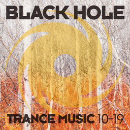 Album cover of Black Hole Trance Music 10-19