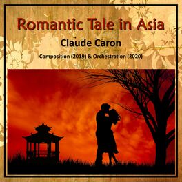Album cover of Romantic Tale in Asia (Orchestrated)