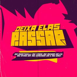 Album cover of Deixa Elas Passar