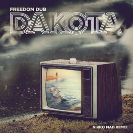 Album cover of Dakota (Nikko Mad Remix)