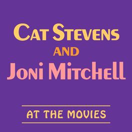 Album cover of Cat Stevens and Joni Mitchell at the Movies