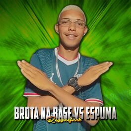 Album cover of BROTA NA BASE VS ESPUMA