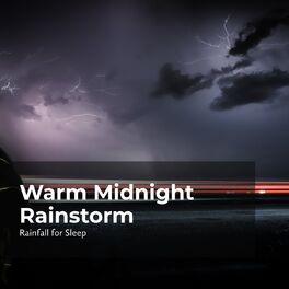 Album cover of Warm Midnight Rainstorm