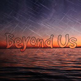 Album cover of Beyond Us (2022 Remaster)