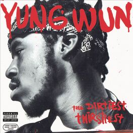 Album cover of The Dirtiest Thirstiest