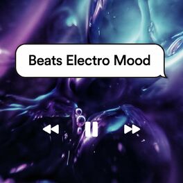 Album picture of Beats Electro Mood