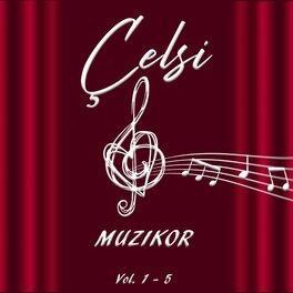 Album cover of Çelsi muzikor, Vol.1 - 5