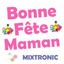 Album cover of Bonne fête maman