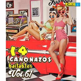 Album cover of 14 Cañonazos Bailables (Vol. 61) (Vol. 61)