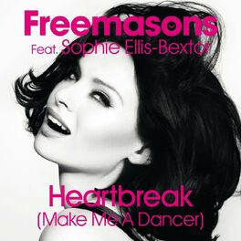 Album cover of Heartbreak (Make Me a Dancer) [feat. Sophie Ellis-Bextor]