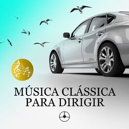Album cover of Música Clássica para Dirigir