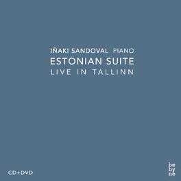 Album cover of Iñaki Sandoval: Estonian Suite (Live in Tallinn)