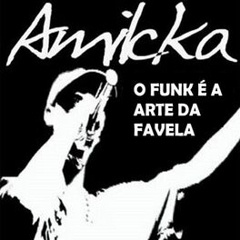 Album cover of O Funk É a Arte da Favela