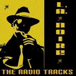 Album cover of The Radio Tracks from L.A. Noire