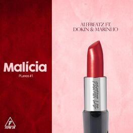 Album cover of Malícia (Planos #1) [feat. Dokin & Marinho]