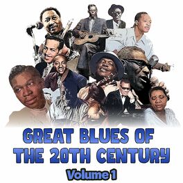 Album cover of Great Blues of the 20th Century, Vol. 1
