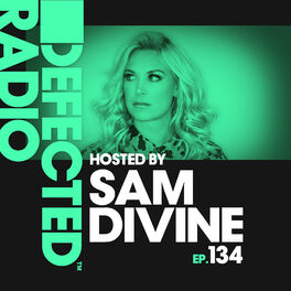 Album cover of Defected Radio Episode 134 (hosted by Sam Divine)