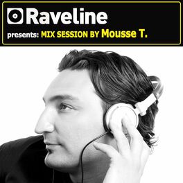 Album cover of Raveline Mix Session By Mousse T.