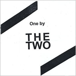 Album cover of One by the Two