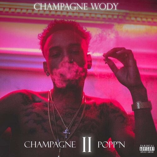 Rockstar Made 2 - Album by Champagne Wody