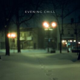 Album cover of Evening Chill