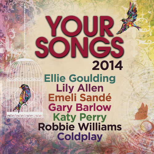 various-artists-your-songs-2014-lyrics-and-songs-deezer