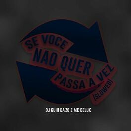 Album cover of Se Você Não Quer Passa a Vez (Slowed)