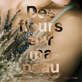 Album cover of Des fleurs sur ma peau