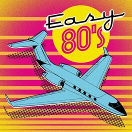 Album cover of Easy 80's