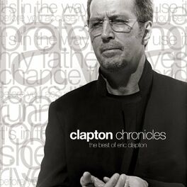 Album cover of Clapton Chronicles: The Best of Eric Clapton