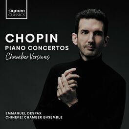 Album cover of Chopin: Piano Concertos Nos. 1 & 2 (Chamber Versions)