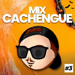 Album cover of Mix Cachengue 3 (Remix)