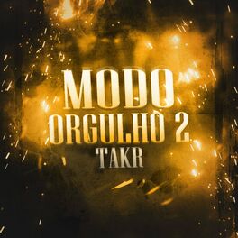 Album cover of Modo Orgulho 2 (feat. Mhrap & Tauz)