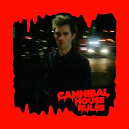 Album cover of Cannibal House Rules
