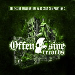 Album cover of Offensive Millennium Hardcore Compilation - Part 2
