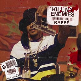 Album cover of Kill My Enemies