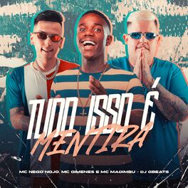 Album cover of Tudo Isso e Mentira