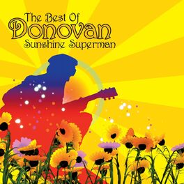 Album cover of Sunshine Superman - The Best Of Donovan