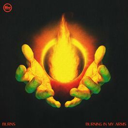 Album cover of Burning In My Arms (Edit)