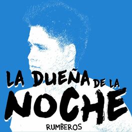 Album cover of La Dueña De La Noche